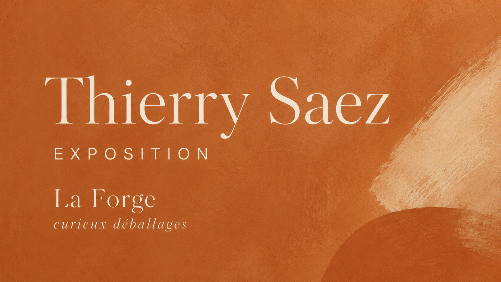 Exposition Thierry Saez – La Forge, curieux déballages